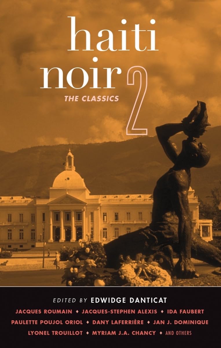Buy Haiti Noir 2: The Classics (Akashic Noir) — BookShops.in