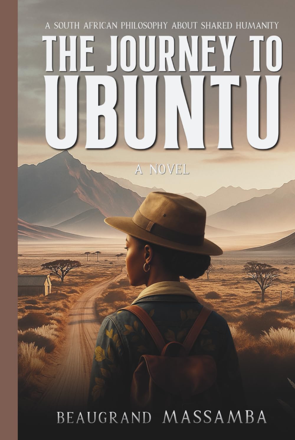 The Journey to Ubuntu: A South African Philosophy about Shared Humanity