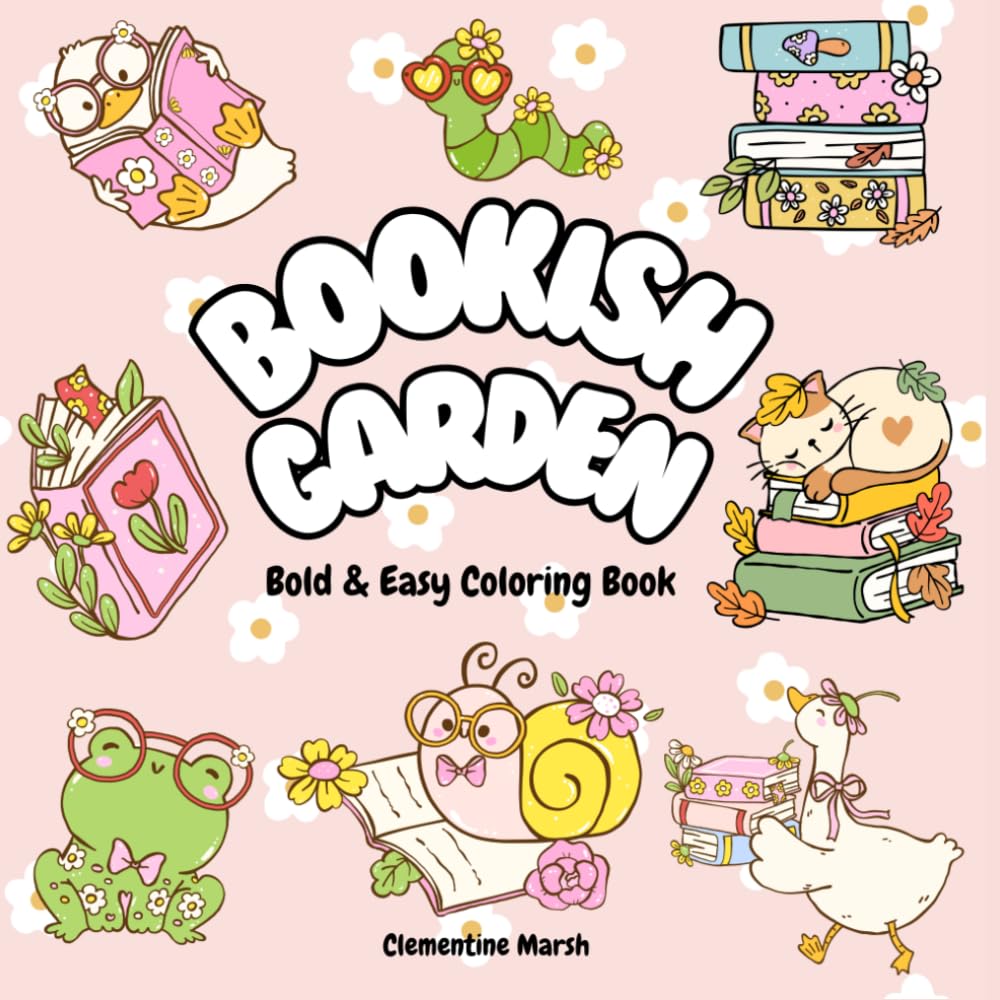 Bookish Garden:: Bold & Easy Coloring Book