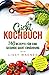 Produktbild Gicht Kochbuch: 140 Rezepte für eine gesunde Gicht Ernährung. Inklusive Tabelle mit Purinwerten und Ratgeber für niedrige Gicht Harnsäure Werte. (Gicht Buch, Band 1)