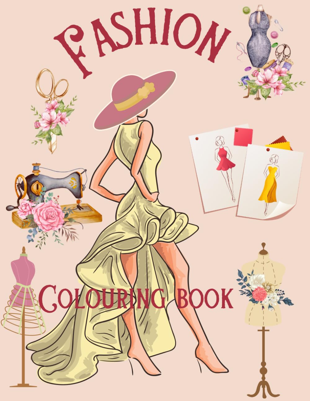 Fashion Colouring book: A book for fashionoistas everywhere