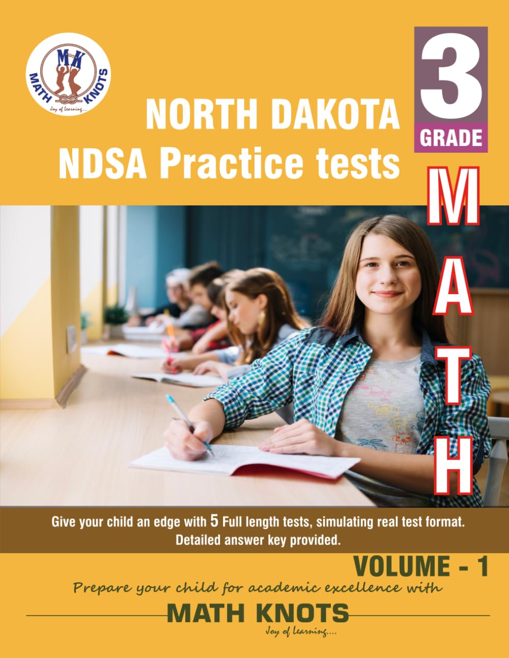 NORTH DAKOTA (NDSA) , 3rd Grade MATH Practice Tests ,Volume 1