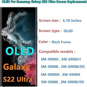 OLED Galaxy S22 Ultra LCD Screen Replacement for Samsung Galaxy S22Ultra 5G Display Touch Screen Digitizer SM-S908U SM-S908U1 Support Fingerprint S-Pen (with Black Frame+Back Cover Adhesive+Tools)