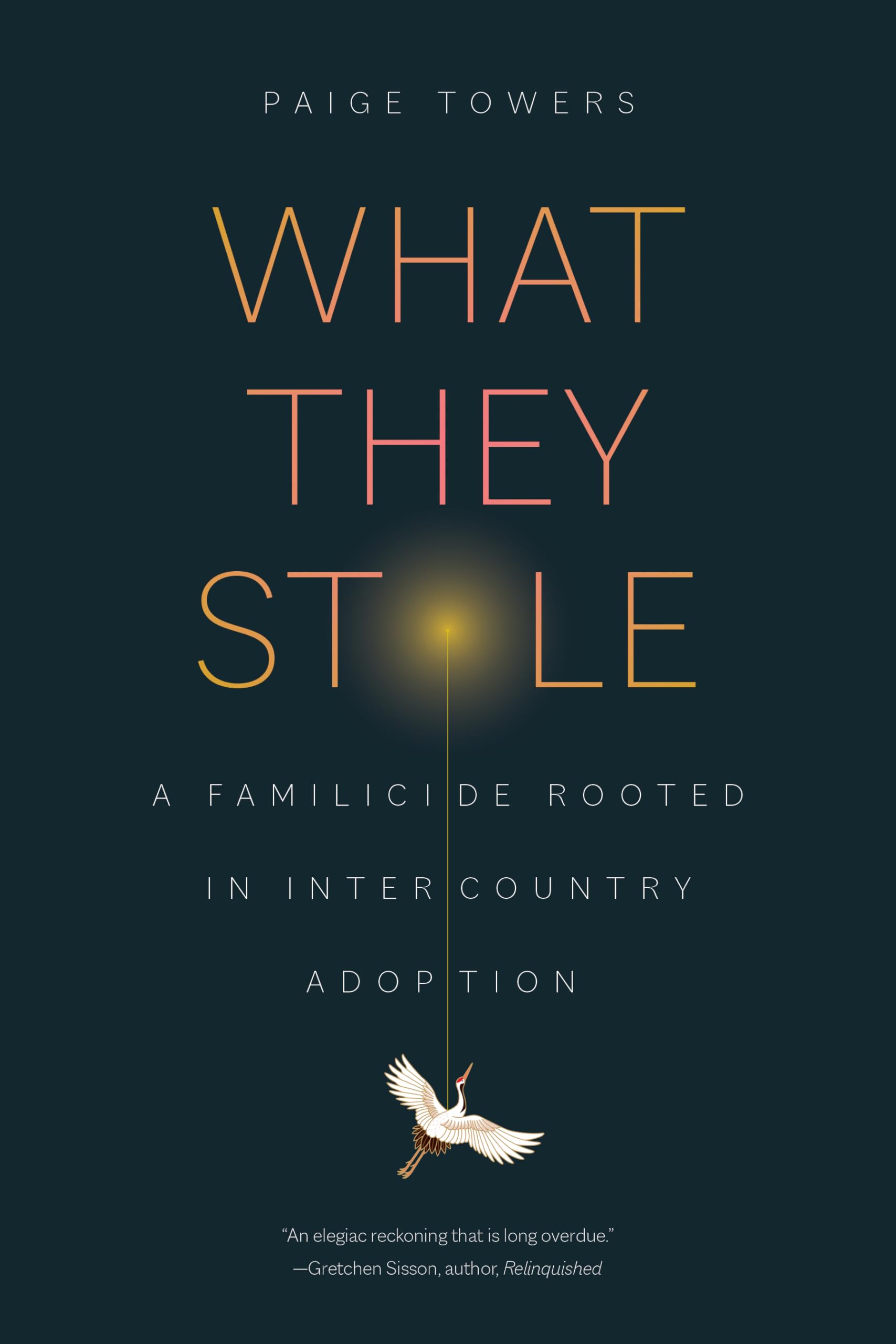 What They Stole: A Familicide Rooted in Intercountry Adoption