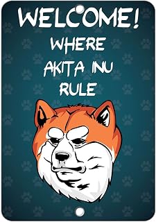 Welcome Where Akita Inu Dog Rule Label Vinyl Decal Sticker Kit OSHA Safety Label Compliance Signs 8"