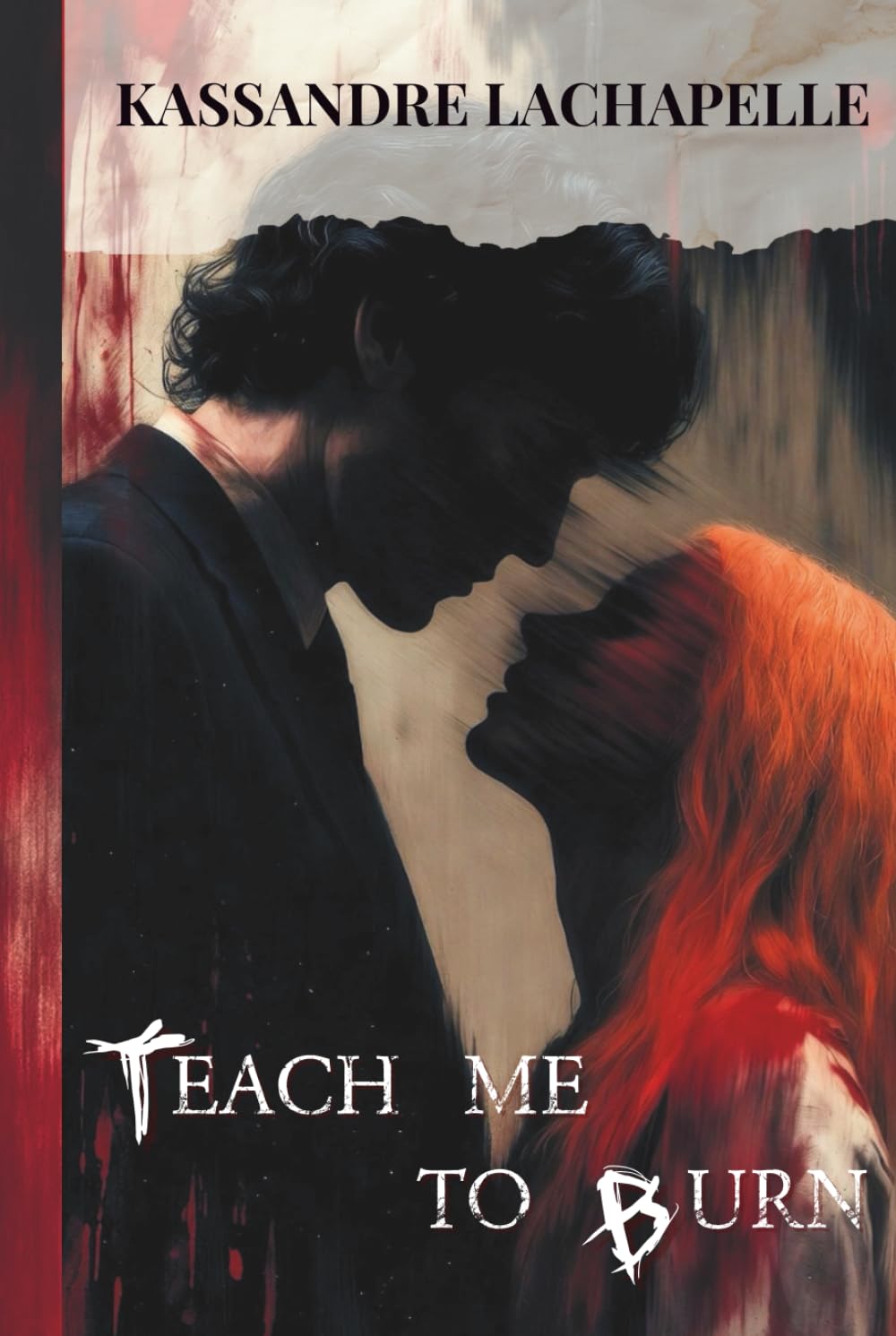 Teach me to Burn