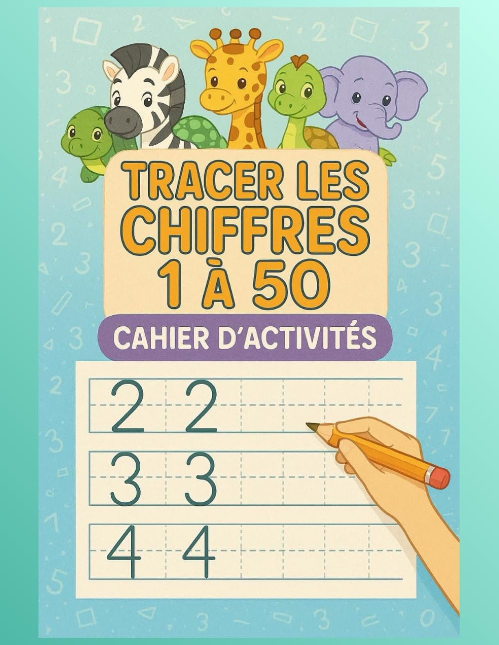 Cahier d'activités mathématiques pour tracer les chiffres 1 à 50: Activités amusantes de mathématiques, de lecture et d'écriture pour les enfants en maternelle et en jardin d'enfants.