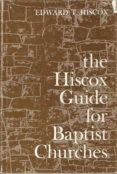 Hardcover The Hiscox Guide for Baptist Churches Book