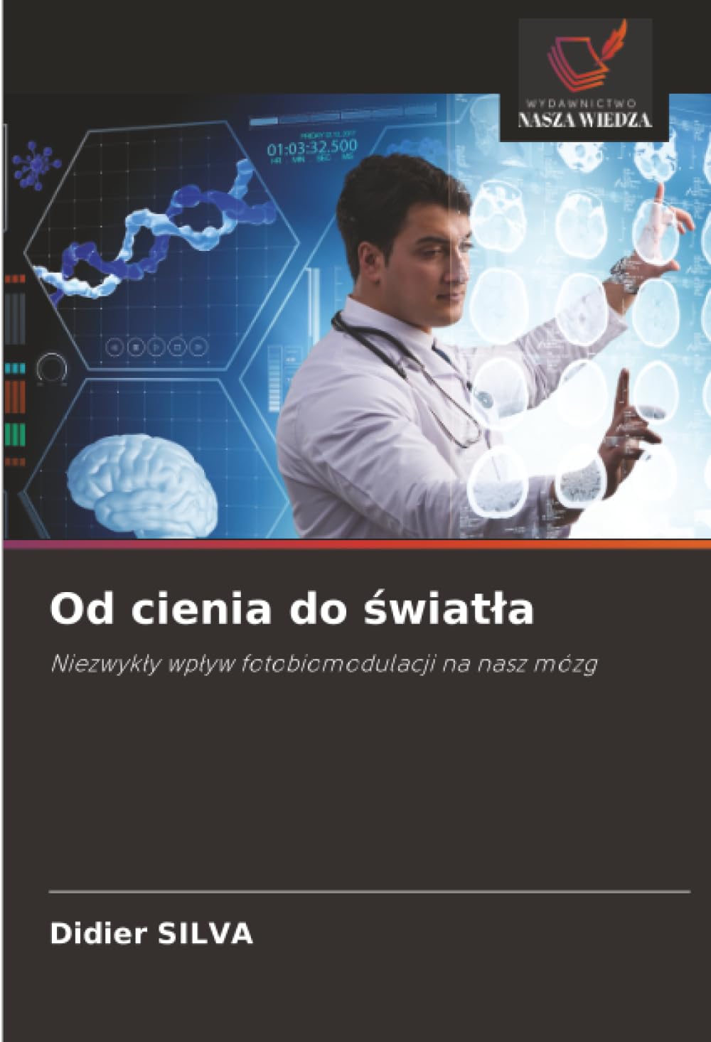 Od cienia do ¿wiat¿a: Niezwyk¿y wp¿yw fotobiomodulacji na nasz mózg