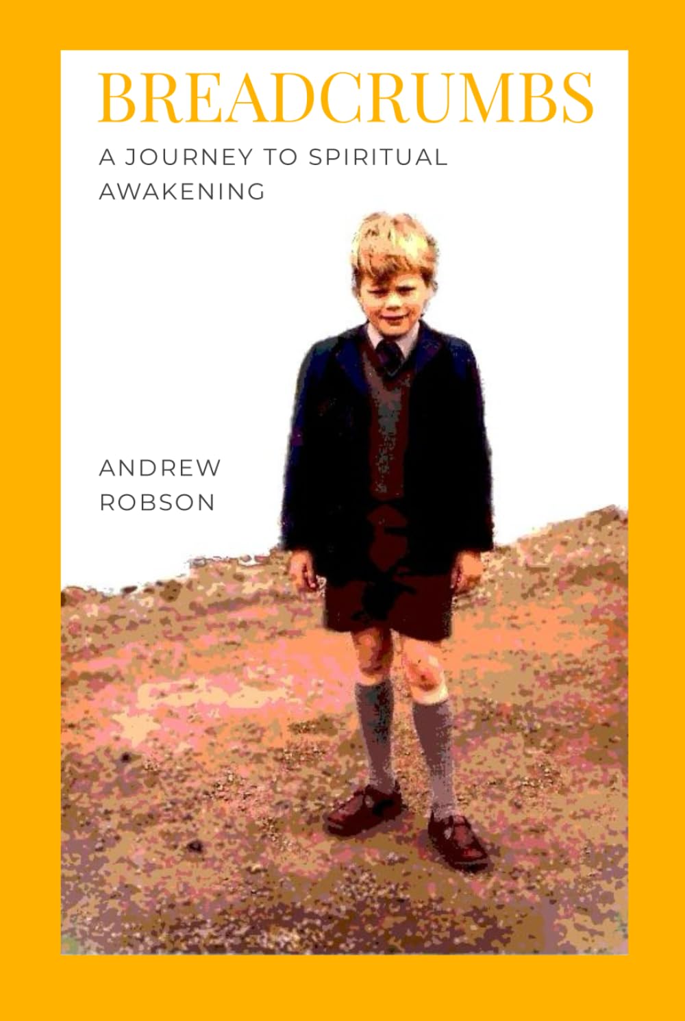 BREADCRUMBS: A JOURNEY TO SPIRITUAL AWAKENING