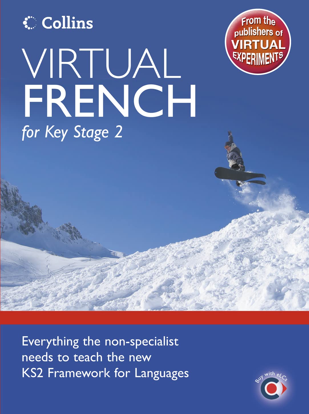 Virtual French for Key Stage 2: Develop language skills and cultural awareness without leaving the building!: CD-ROM