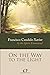 On the Way to the Light