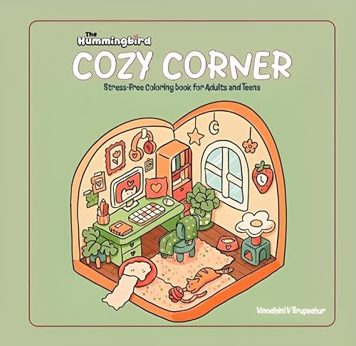 Cozy Corners Coloring Book: A Stress-Relieving Cozy Coloring Book for Adults & Kids | Hygge Home Scenes, Relaxing Nooks & Warm Interiors (Cozy Coloring Collection)