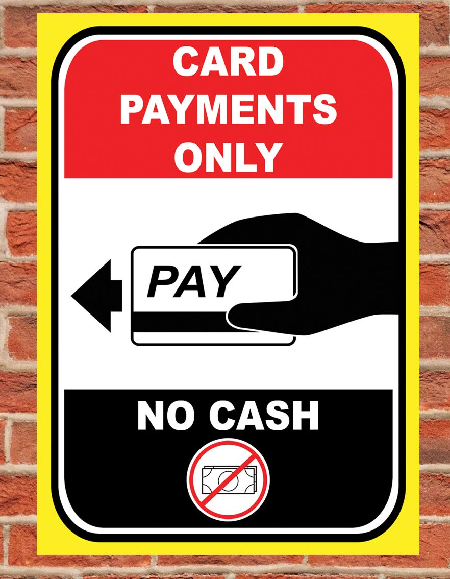 Chicbanners Credit Card Only Payments No Cash Payments Notice Sign Directive Poster Graphic Guidance Information A1 POSTER