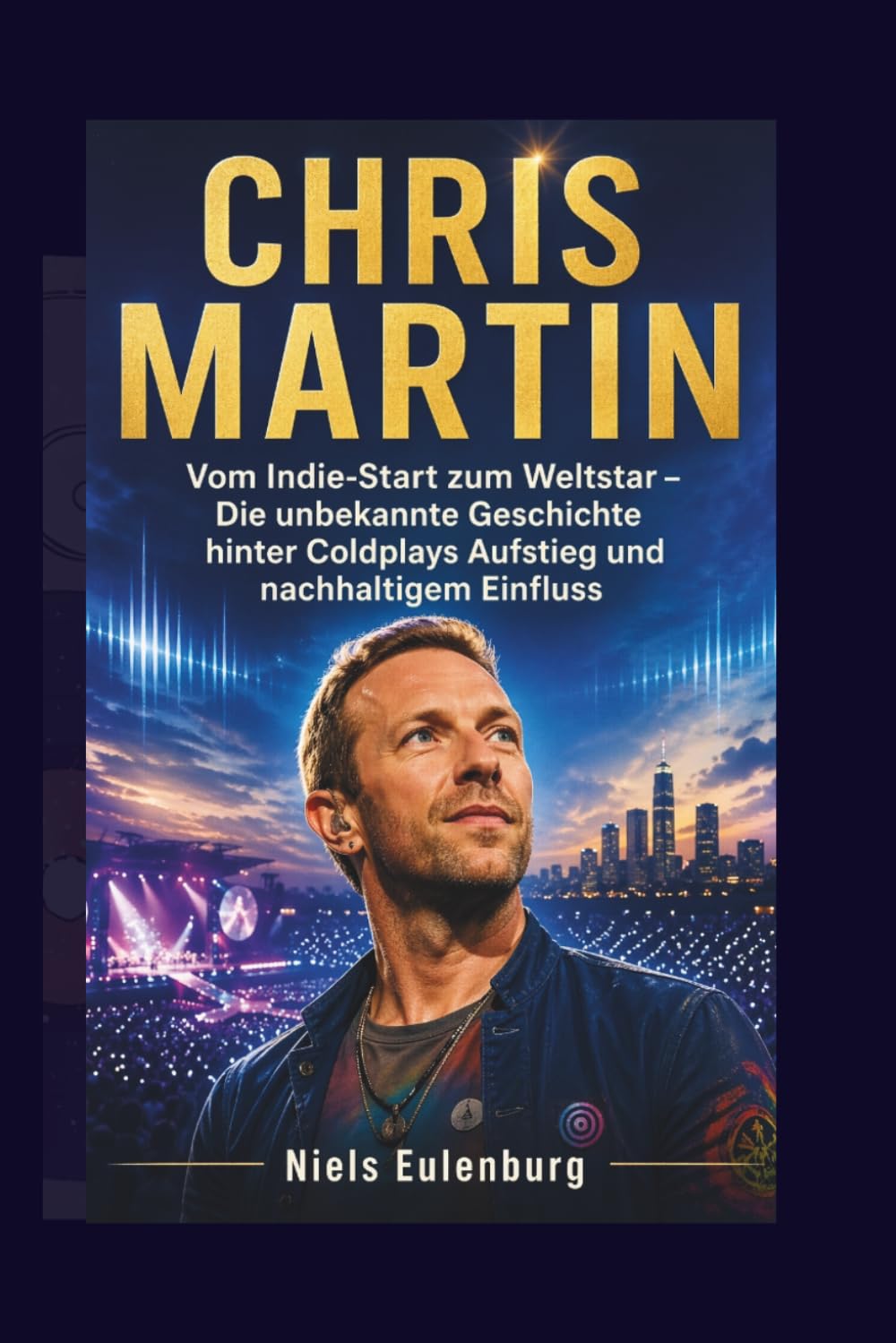 CHRIS MARTIN: Vom Indie-Start zum Weltstar – Die unbekannte Geschichte hinter Coldplays Aufstieg und nachhaltigem Einfluss