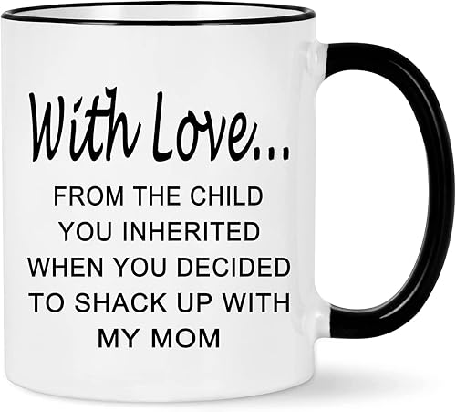 WENSSY Regalos para padrastro, taza con amor del niño que heredaste, regalo de cumpleaños para padrastro padrastro de hijastra hijastro, 11 onzas,