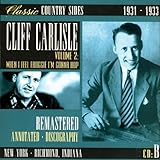  Classic Country Sides, Vol. 2 - When I Feel Froggie I\'m Gonna Hop 1931-1933