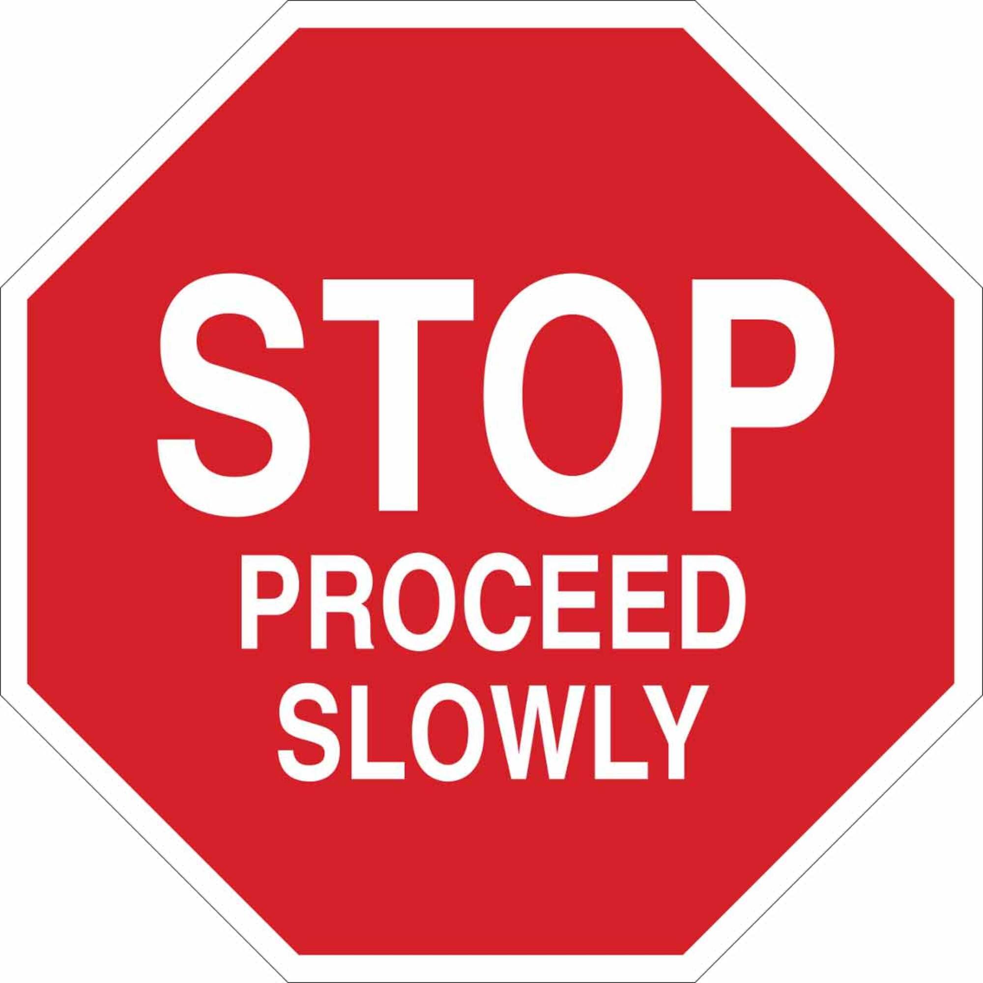 Brady 124515 - Segnale di controllo del traffico, Legend"Stop Proceed Slowly", 45,7 cm di altezza, 45,7 cm di peso, bianco su rosso