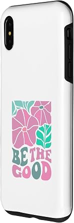 Be The Good Case for iPhone XS Max