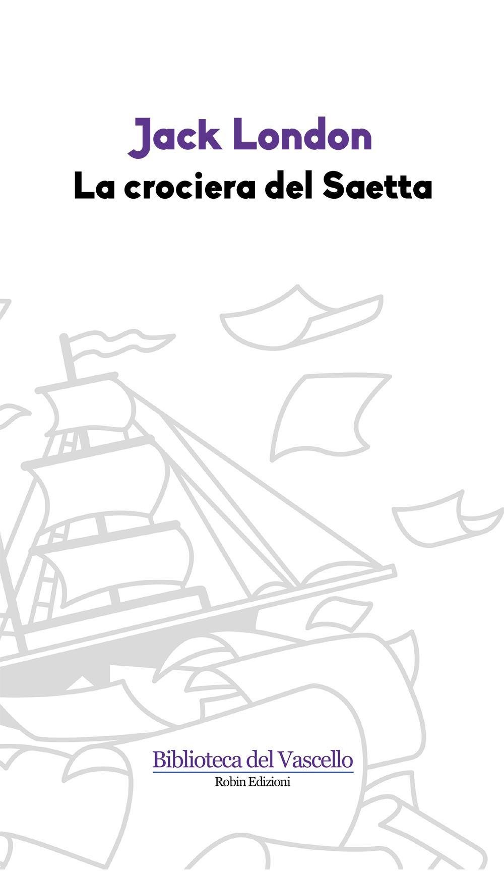 La Crociera Del Saetta - 4