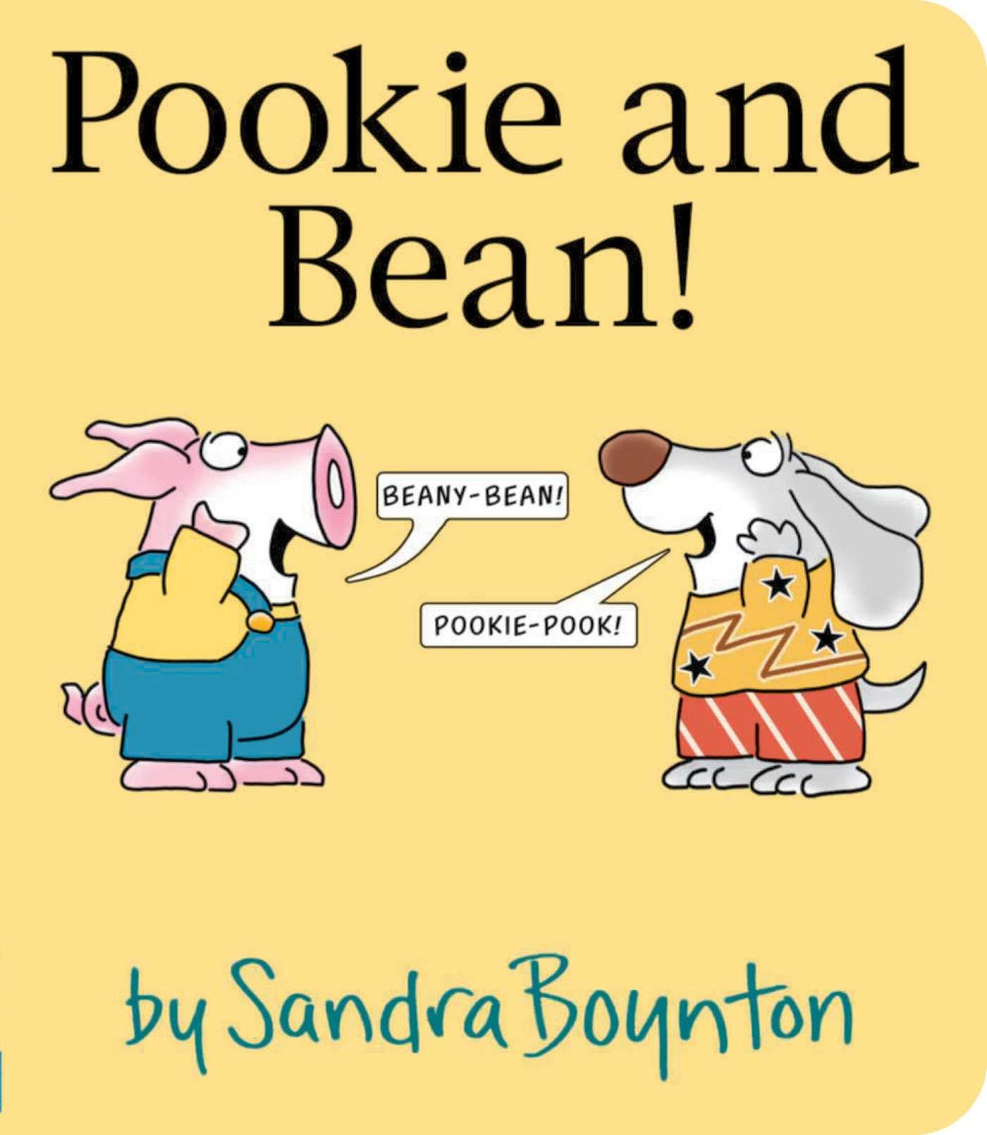 Pookie and Bean! by Sandra Boynton (Board book)