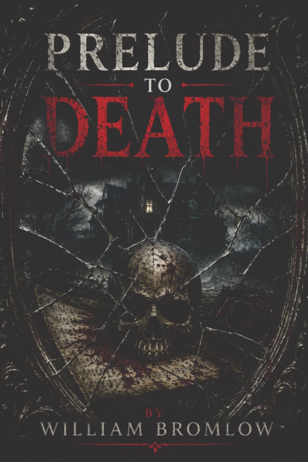 PRELUDE TO DEATH (The Death Chronicles)