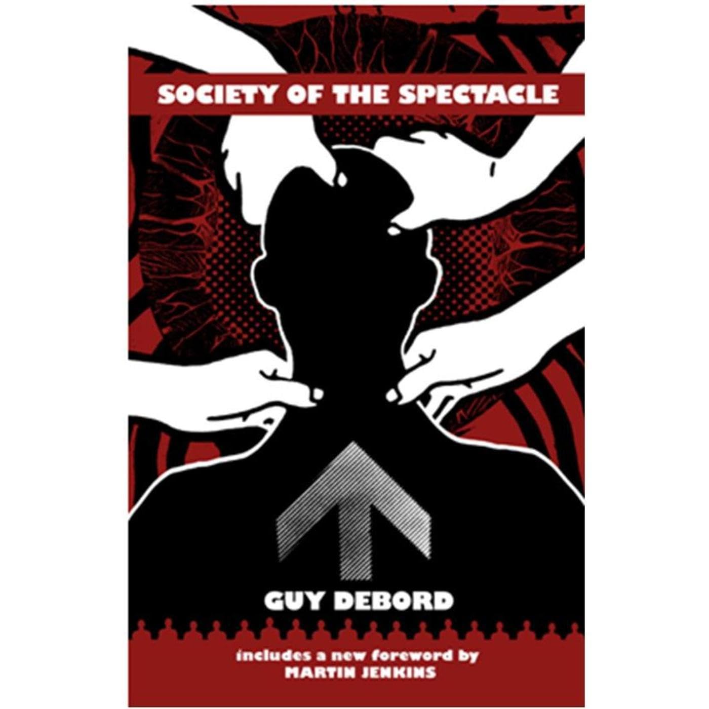 Society of the Spectacle