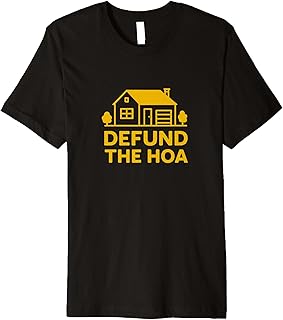 Defund the HOA Premium T-Shirt