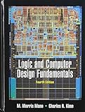 Logic and Computer Design Fundamentals with Active-HDL 6.3 Student Edition (4th Edition)