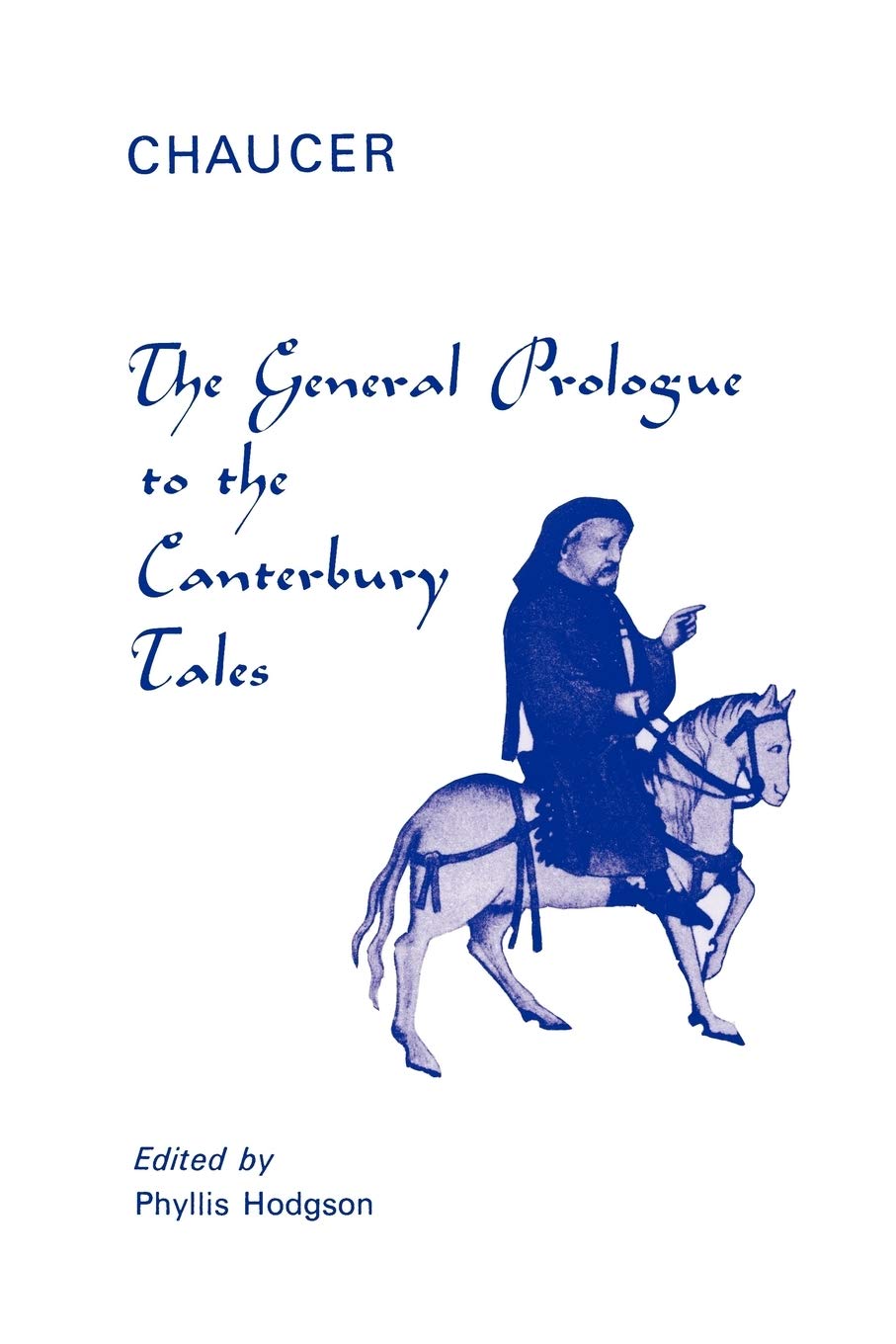 General Prologue to the Canterbury Tales by Phyllis Hodgson, ... - 9780485610062