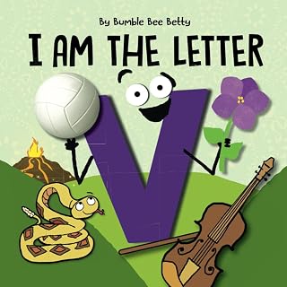 I Am The Letter V (Bumble Bee Betty Books)