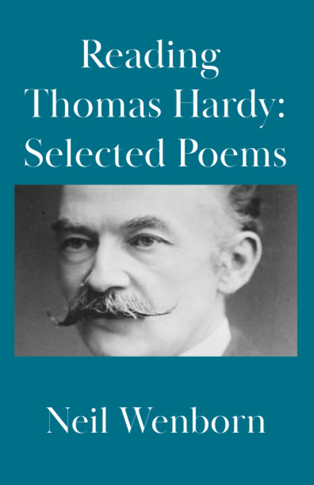 Reading Thomas Hardy: Selected Poems