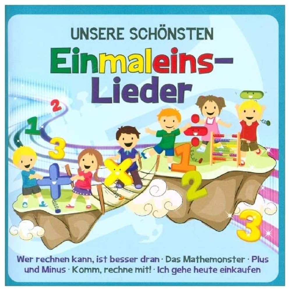 Unsere Schönsten Einmaleins-Lieder