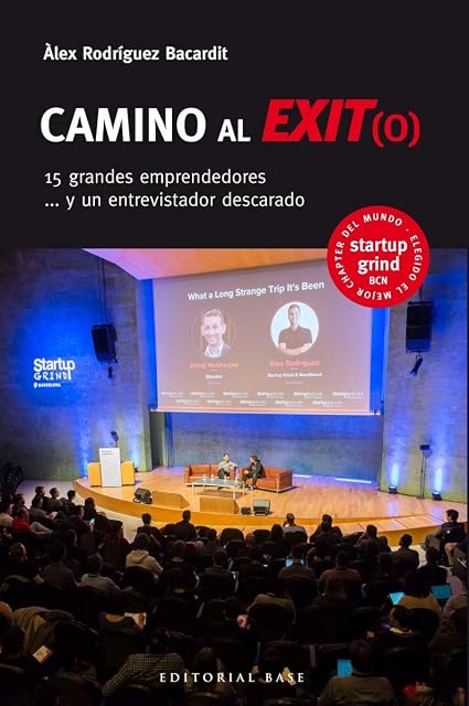 Portada de Camino al Exit : 15 Grandes Emprendedores y un Entrevistador Descara