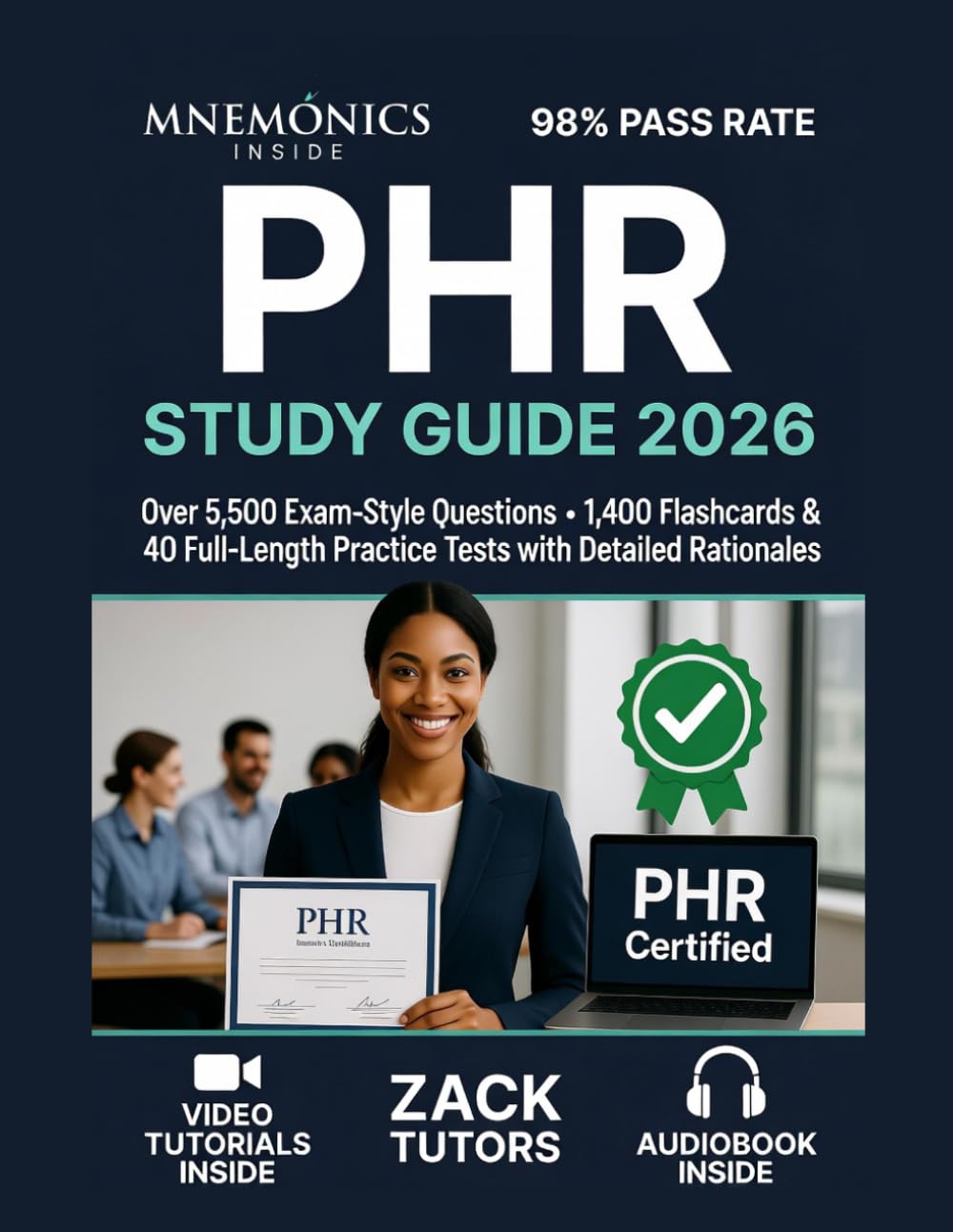 PHR STUDY GUIDE 2026: Over 5,500 Exam-Style Questions • 1,400 Flashcards & 40 Full-Length Practice Tests with Detailed Rationales