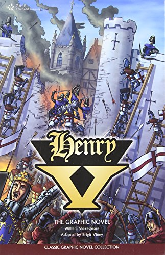 Henry V: The Graphic Novel (Classic Graphic Novel Collection)