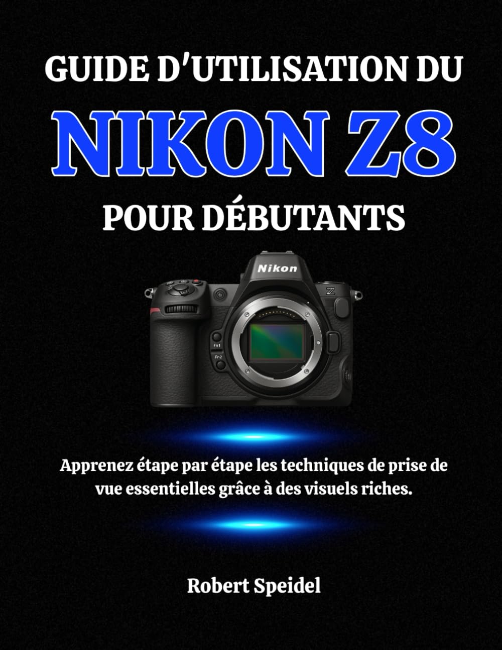 Guide Nikon Z8 débutants : évitez les photos floues grâce aux bases de prise de vue