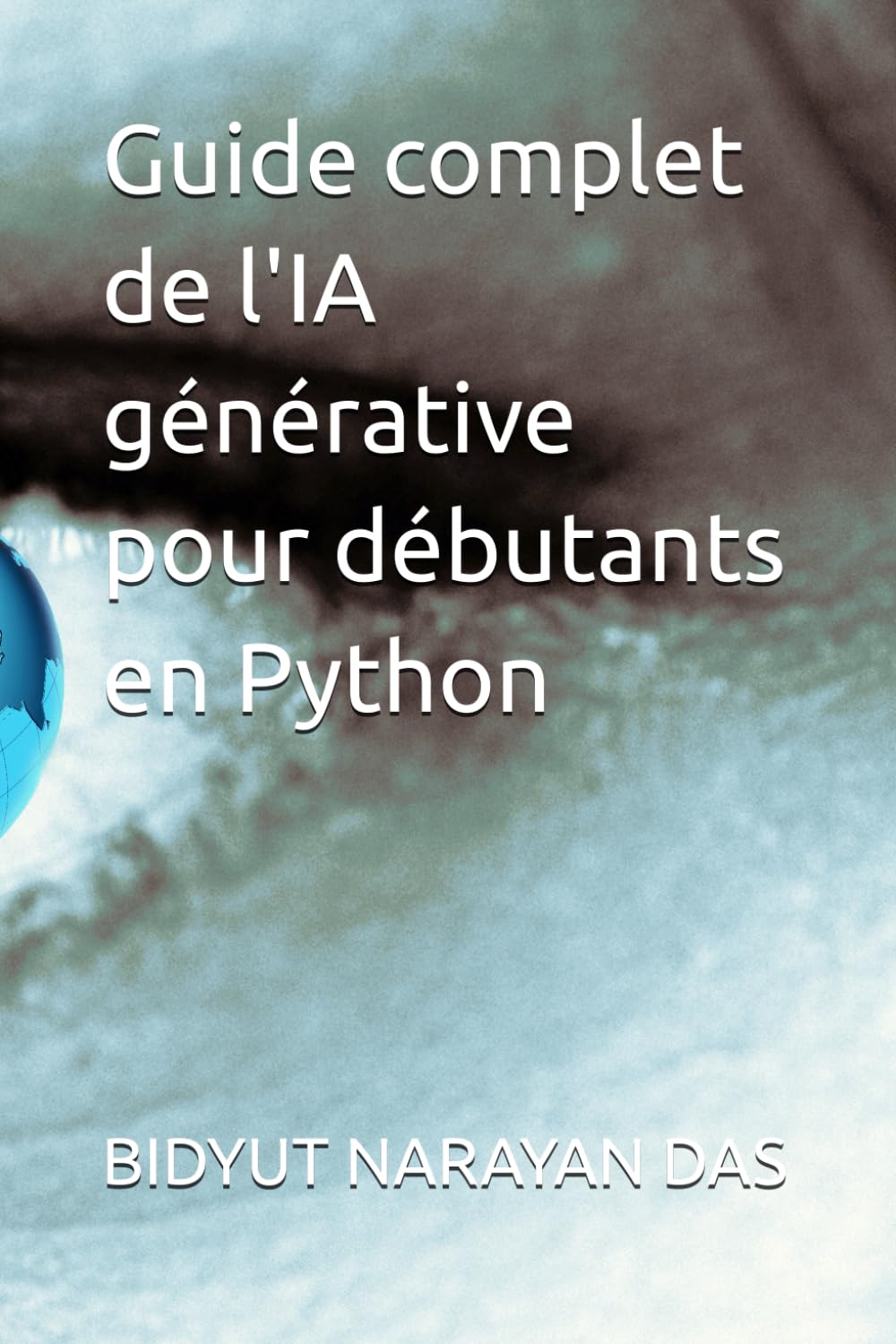 Guide complet de l'IA générative pour débutants en Python