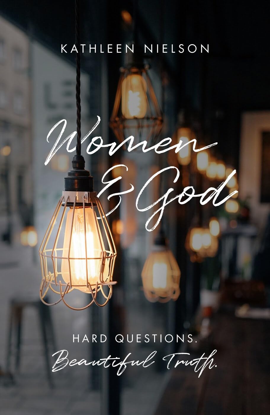 Women and God by Kathleen B. Nielson (Paperback Book)
