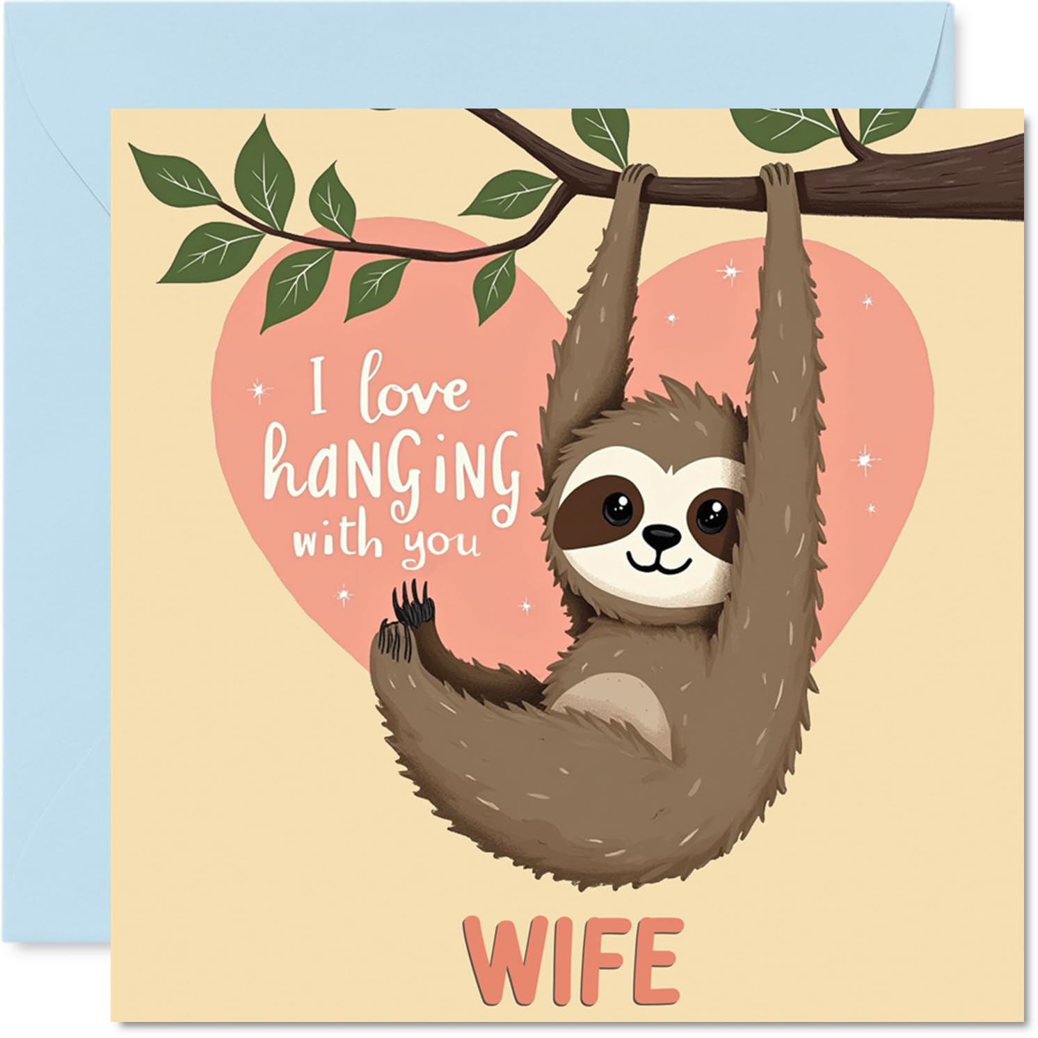 Wife Birthday Card - Sloth Hanging Around - Happy Birthday Card for Wife from Husband Partner, 145mm Bday Greeting Cards