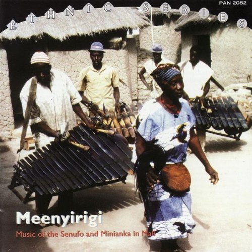 Meenyirigi: Music of the Senufo & Minianka [Audio CD]