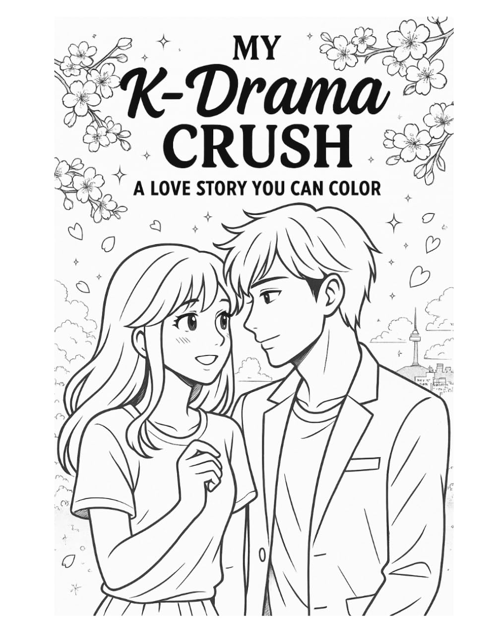 My K-Drama Crush:: A Love Story You Can Color (My K-Drama Crush series)