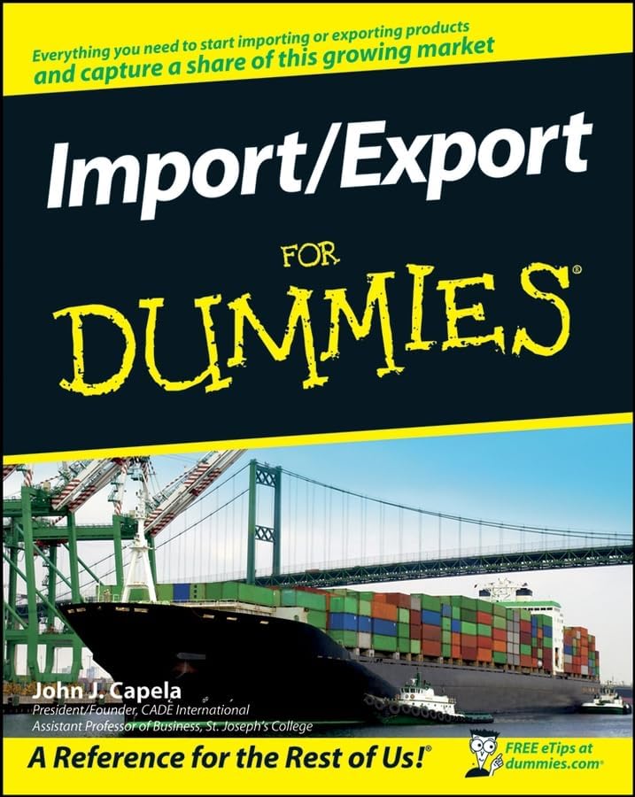 Import / Export For Dummies® Paperback – 27 Jun. 2008