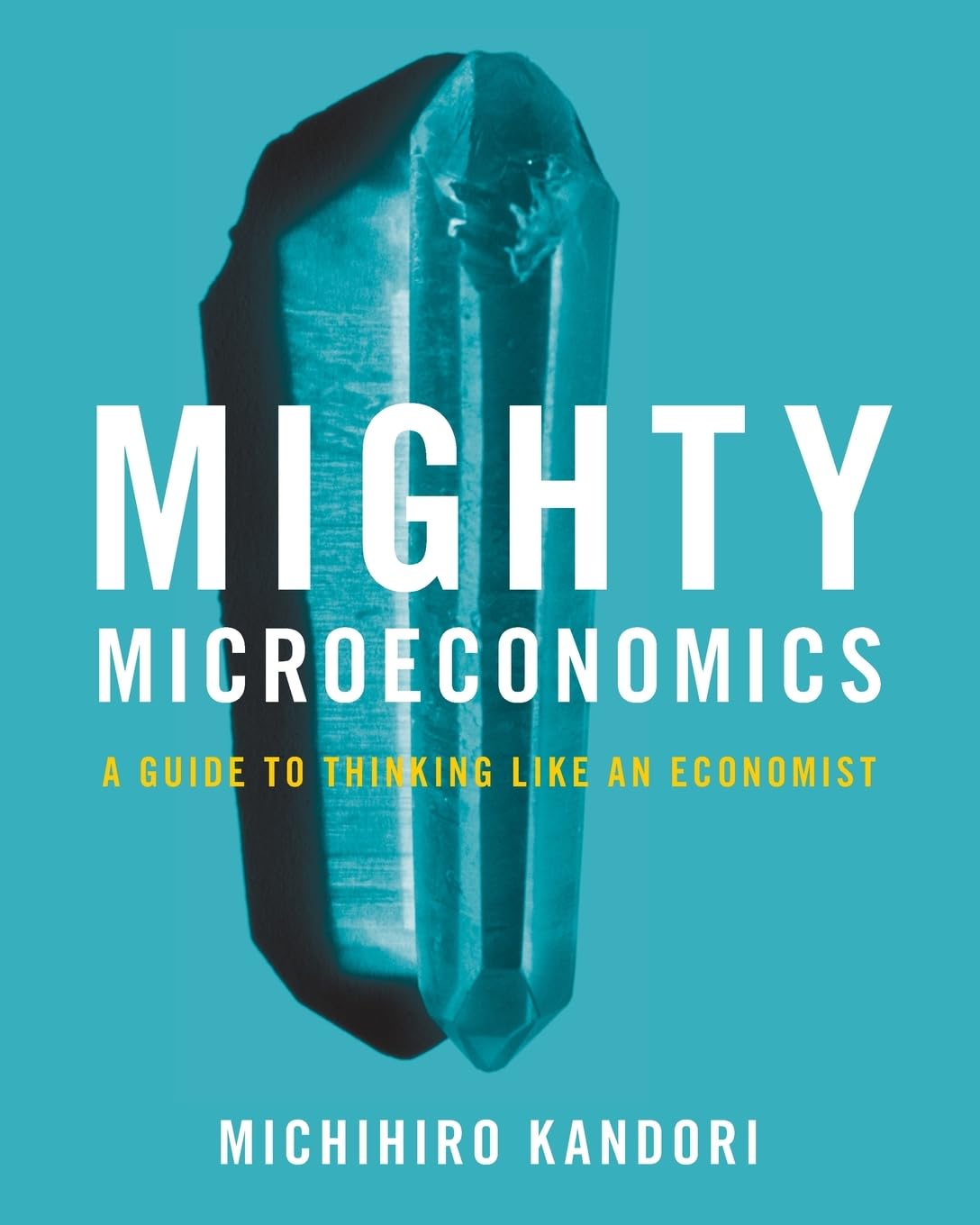 Amazon | Mighty Microeconomics | Kandori, Michihiro | Applied