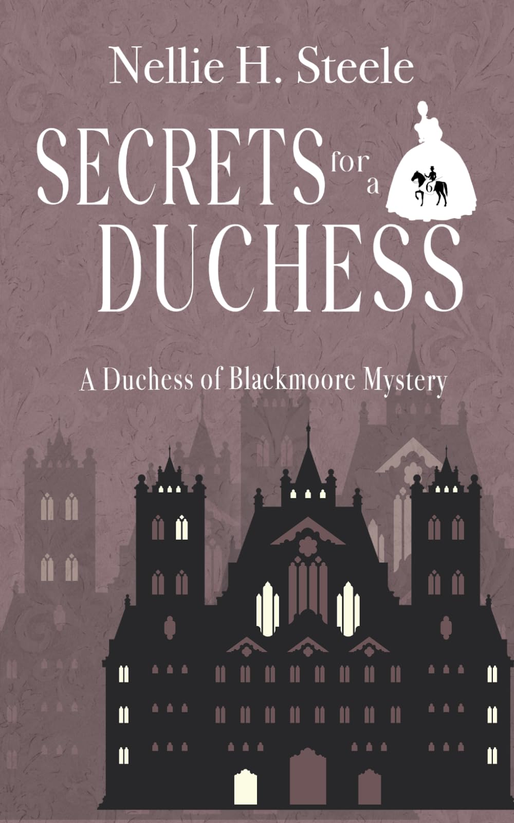 Secrets for a Duchess (Duchess of Blackmoore Mysteries)