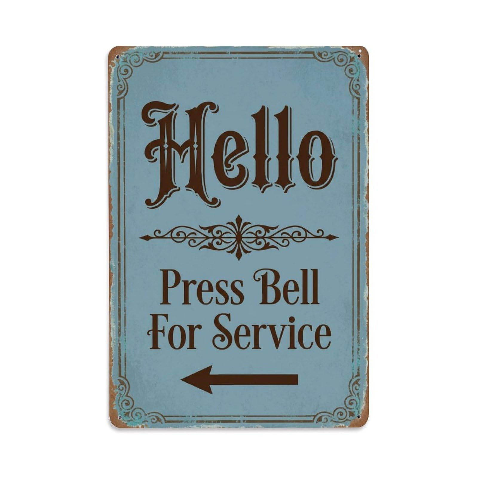 Metal Tin Sign Vintage Hello Press Bell For Service Arrow Ornate
