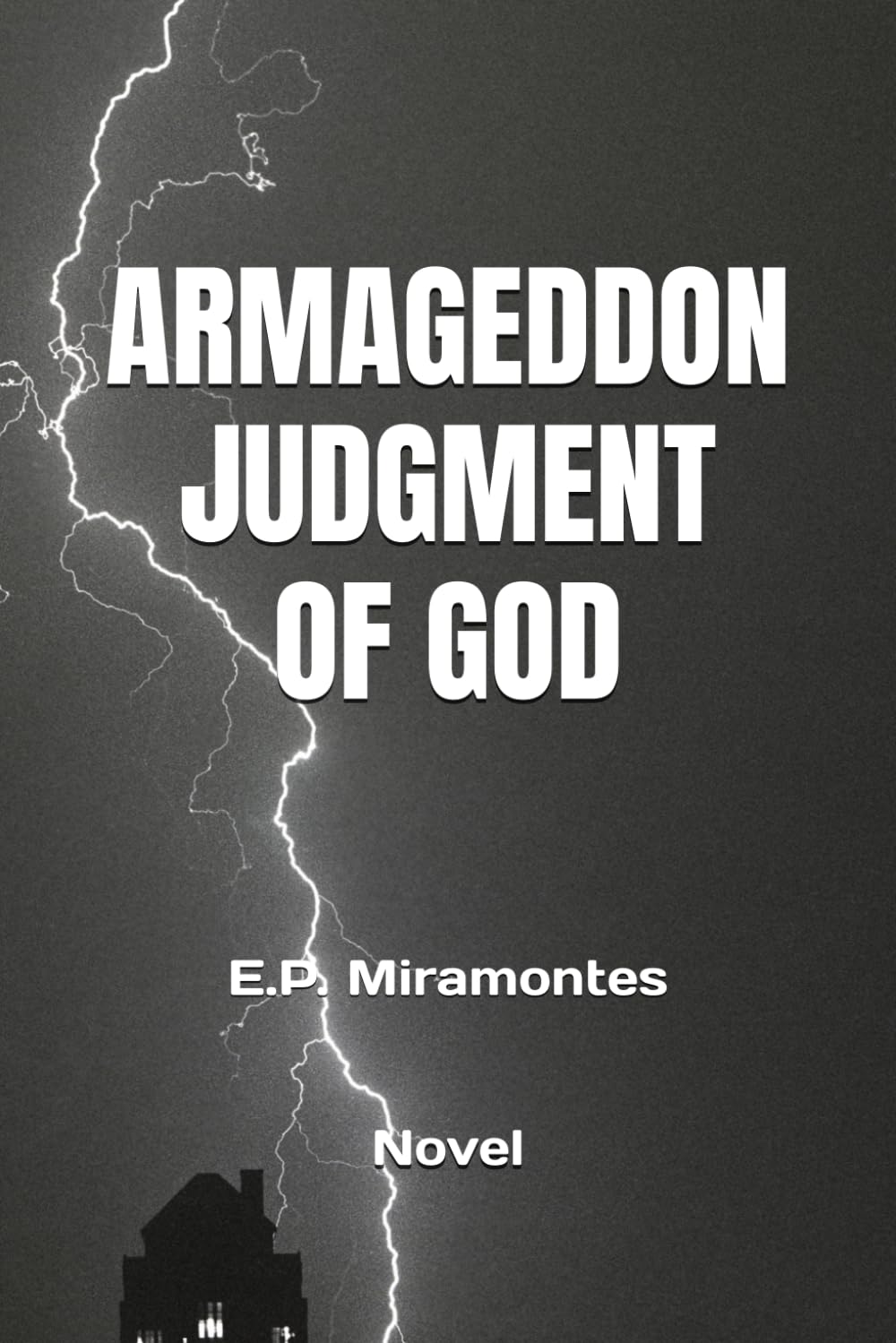 ARMAGEDDON, JUDGMENT OF GOD
