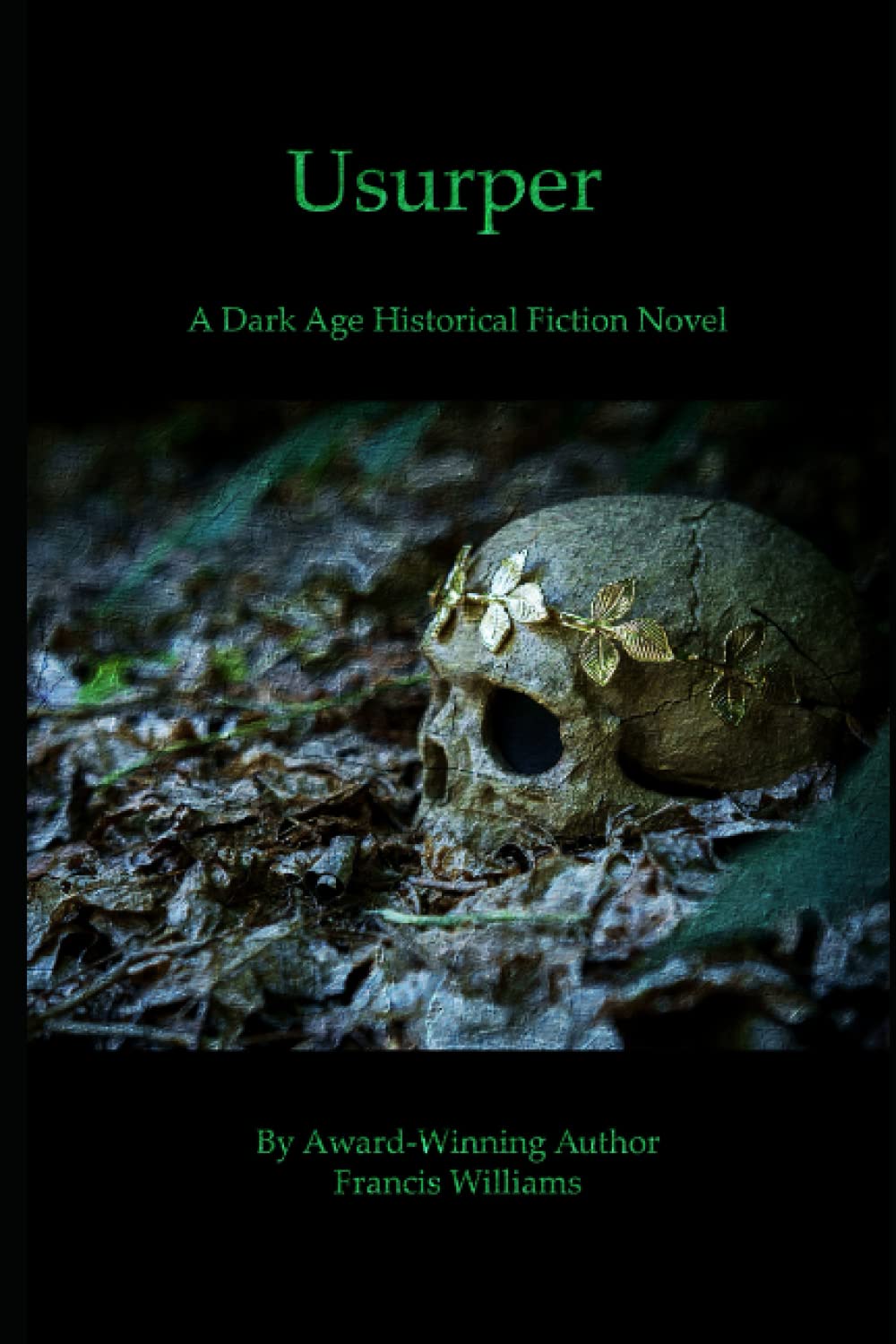 Usurper: A Dark Age Historical Fiction Novel: 2 (Thrones of Britannia)
