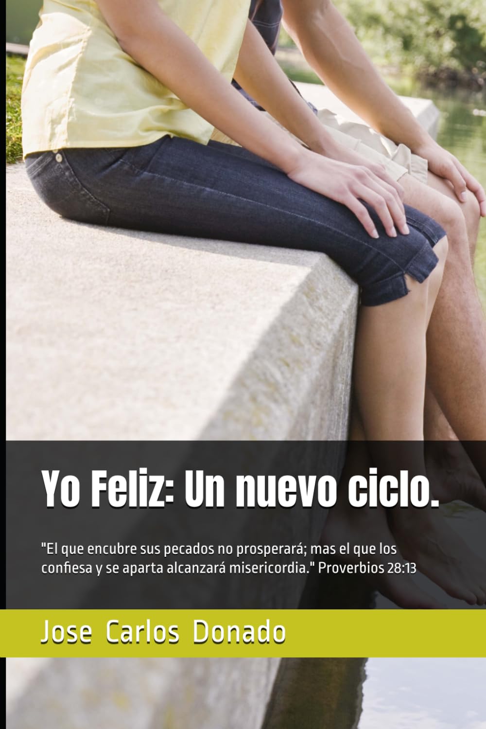 Yo Feliz: ¡Un Nuevo Ciclo!