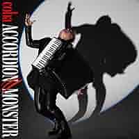 Amazon.co.jp: ACCORDION MONSTER（+2）: ミュージック
